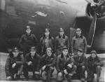2nd Lt Donald Stevenson Crew

Back row L to R: - Frank Breen;Bill Pape; Phil Painter; Don Stevenson
Front row L to R: Eddie Keough; Jimmie Jorgensen;Art Droegemeier; Francis Wilk; James Jenkins; Michael  Maloney to Malone